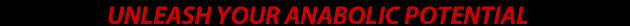 Unleash Your Anabolic Potential
