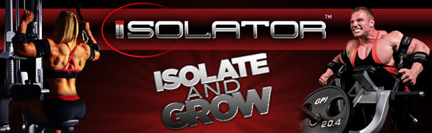 Isolator Fitness - Isolate and Grow