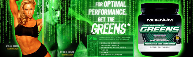 For Optimal Performance, Get The GREENS*