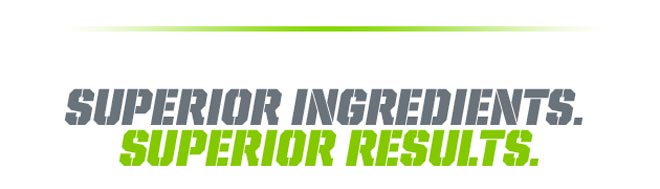 Superior ingredients. Superior results.
