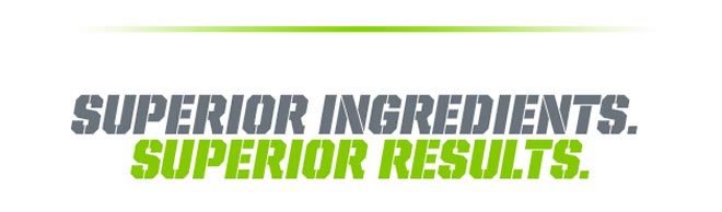 Superior ingredients. Superior results.
