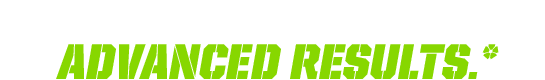 Advanced Ingredients.* Advanced Results.*