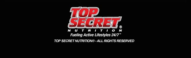 Top Secret Nutrition. Fueling Active Lifestyles 24/7. Top Secret Nutrition - All Rights Reserved.