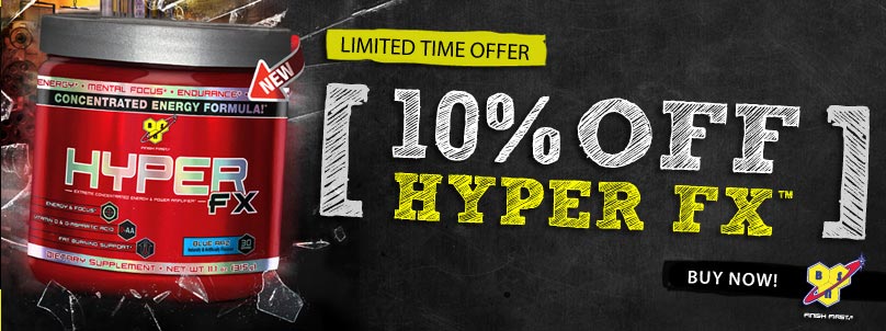 10% BSN HyperFX!