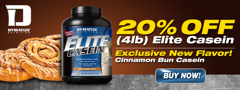 Take an extra 20% Off Dymatize Elite Casein, 4 Lbs.!