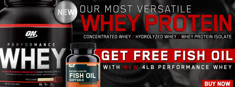 For a limited time, buy 1 Optimum Performance Whey, 4 Lbs. & get 1 Fish Oil Softgels, 100 Softgels FREE! Hurry while supplies last!