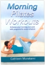 Human Kinetics Morning Pilates Workouts